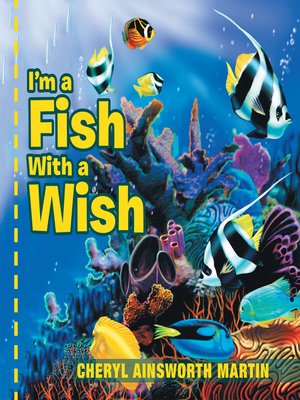 cover image of I'm a Fish With a Wish